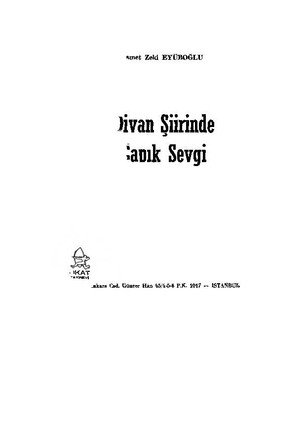 Divan Şiirinde Sapıq Sevgi-Ismet Zeki Eyüboğlu-Eyyuboğlu1968-109